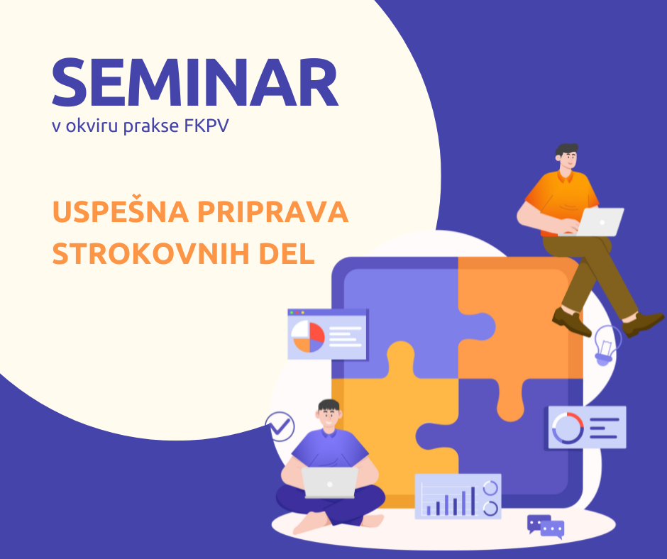 Seminar → Uspešna priprava strokovnih del